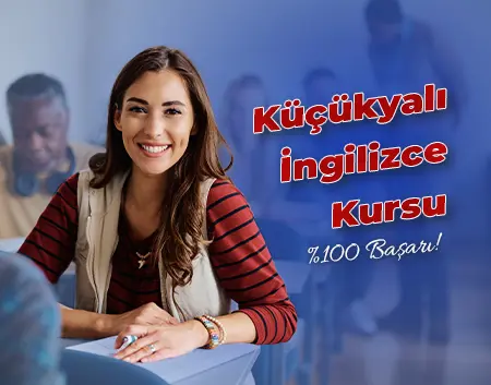 Küçükyalı İngilizce Kursu | Küçükyalı Amerikan Kültür